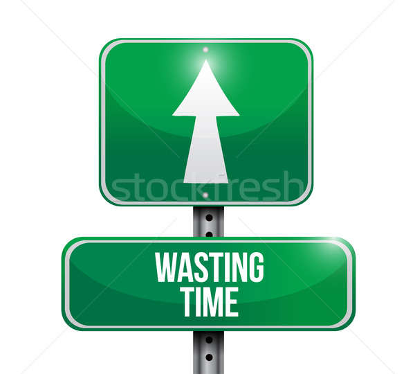 Wasting time road sign concept illustration Stock photo © alexmillos