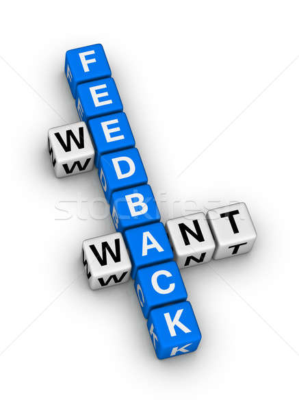 we want feedback Stock photo © almagami