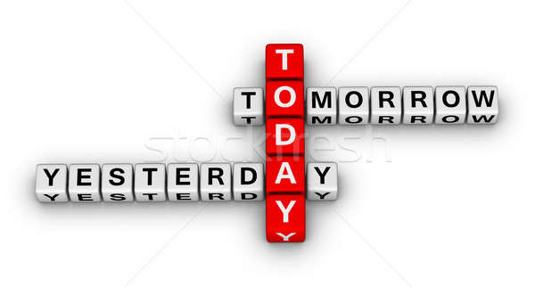 yesterday, today, tomorrow Stock photo © almagami