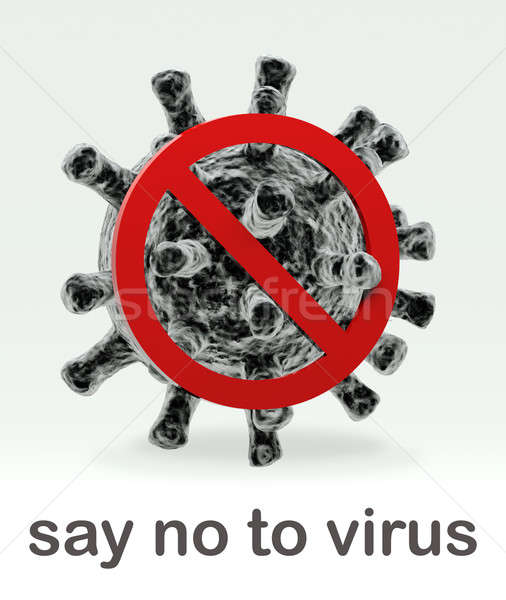 Say no to virus Stock photo © Amaviael