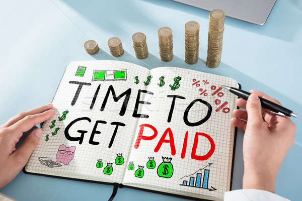 Time To Get Paid Stock photo © AndreyPopov