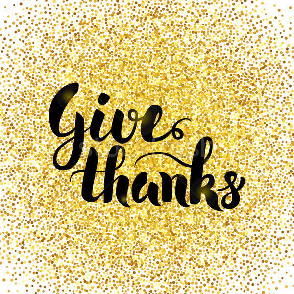Give Thanks Gold Greeting Card Stock photo © Anna_leni
