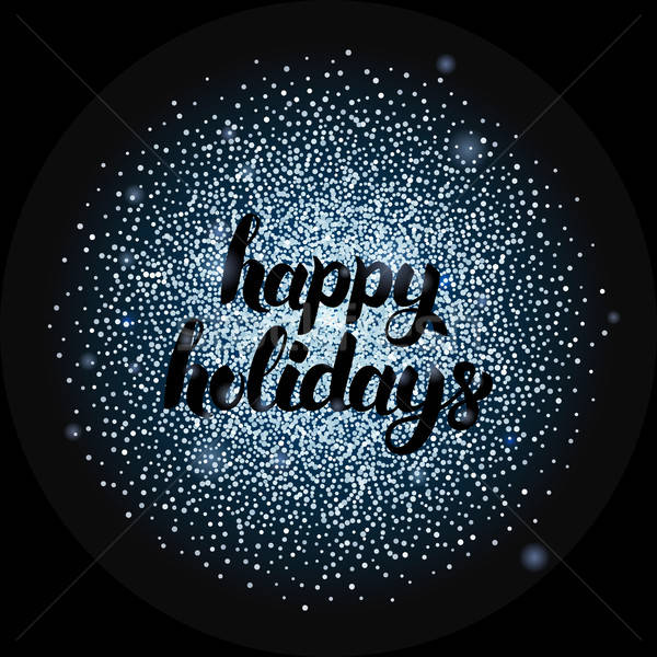 Happy Holidays Lettering over Silver Stock photo © Anna_leni