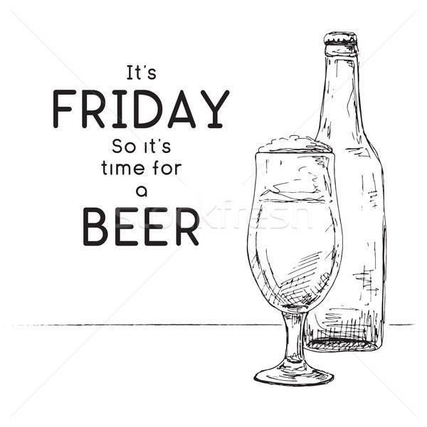 Stock photo: Bottle of beer. Glass with beer. Caption: it's friday so it's time for a beer. Vector illustration o