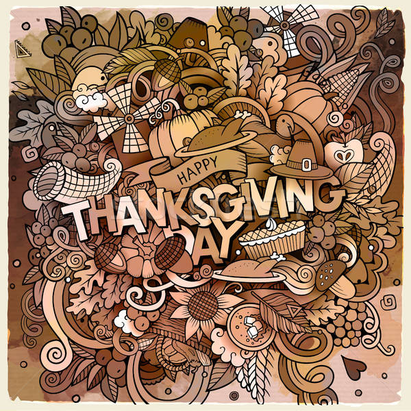 Cartoon cute doodles hand drawn Thanksgiving inscription Stock photo © balabolka