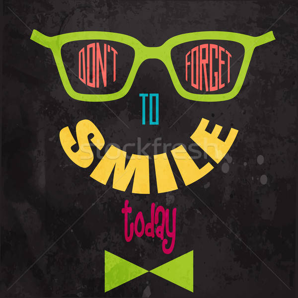 Stock photo: Don't forget to smile! Motivational background