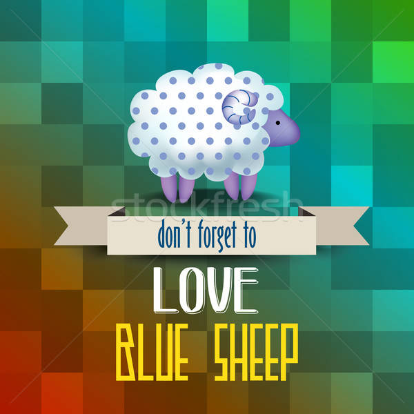 poster with sheep and message ' don't forget to love blue sheep' Stock photo © balasoiu