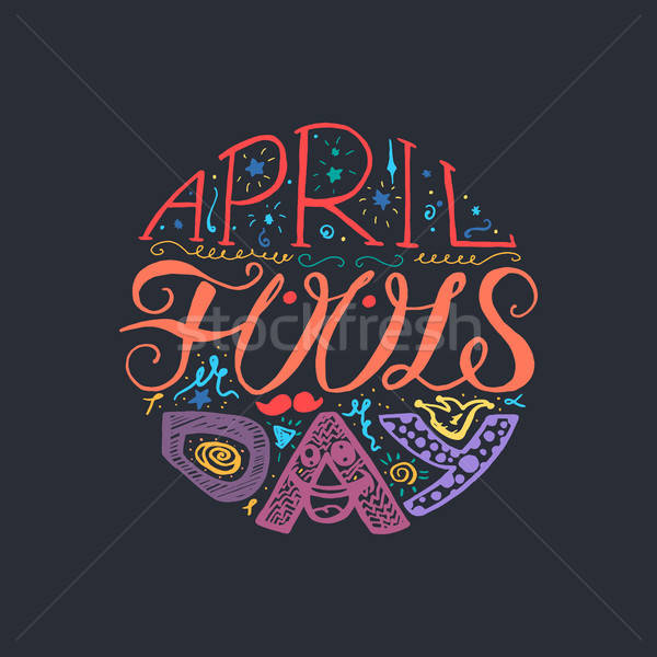 April Fools Day  Lettering Stock photo © barsrsind