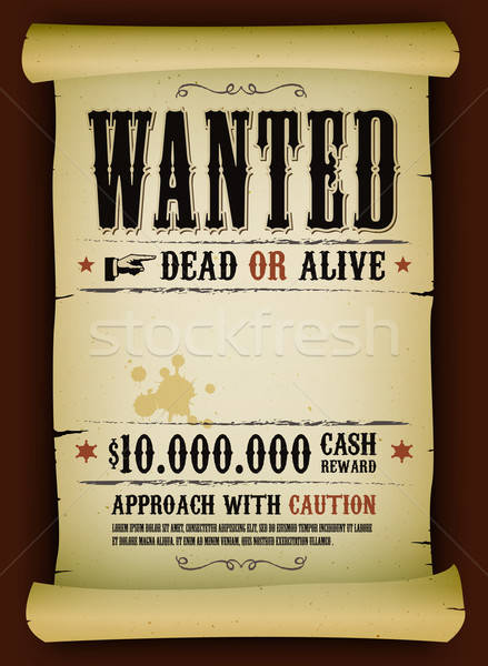 Wanted Vintage Poster On Parchment Stock photo © benchart