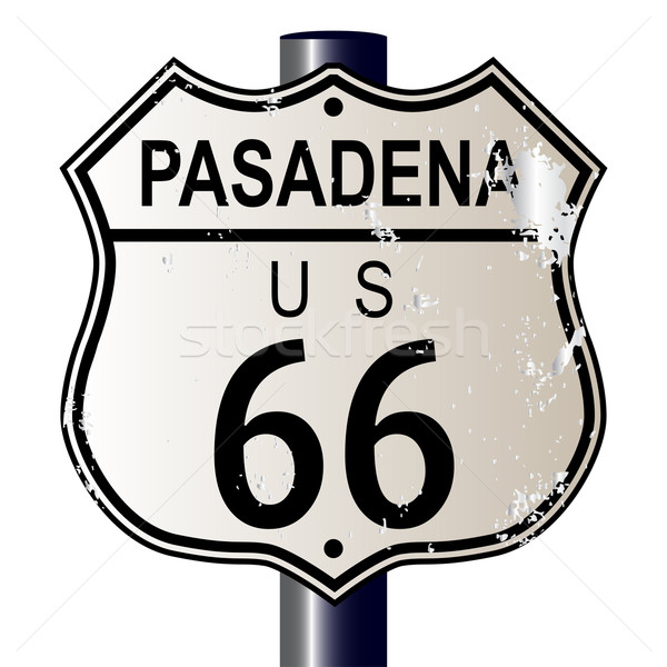 Pasadena Route 66 Sign Stock photo © Bigalbaloo