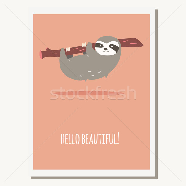 Greeting card with cute lazy sloth and text message Stock photo © BlueLela