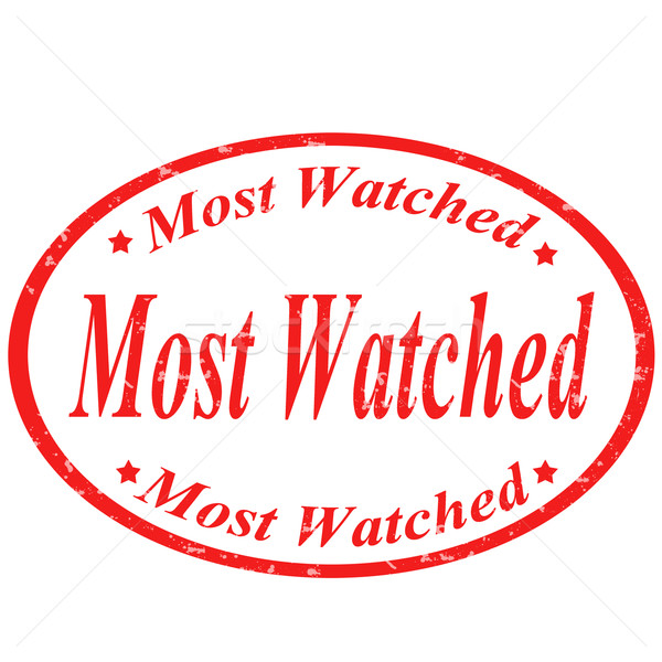 Most Watched-stamp Stock photo © carmen2011