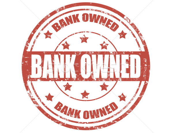 Bank owned-stamp Stock photo © carmen2011