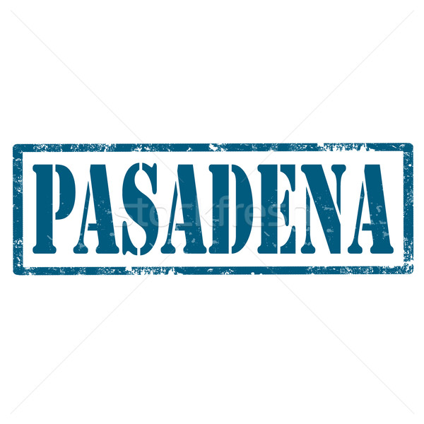 Pasadena-stamp Stock photo © carmen2011
