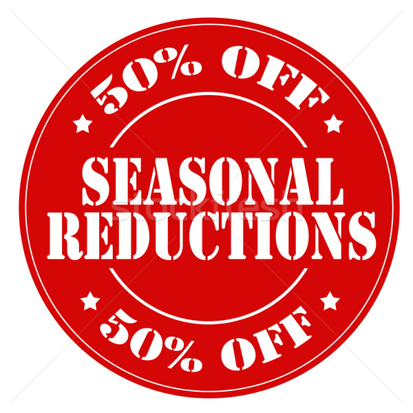 Seasonal Reductions Stock photo © carmen2011