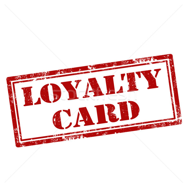Loyalität Karte Grunge Text Business Stock foto © carmen2011