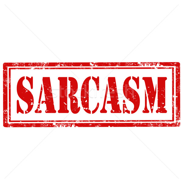 Sarcasm-stamp Stock photo © carmen2011