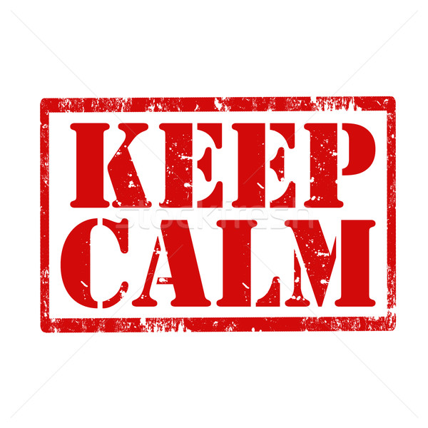 Keep Calm-stamp Stock photo © carmen2011