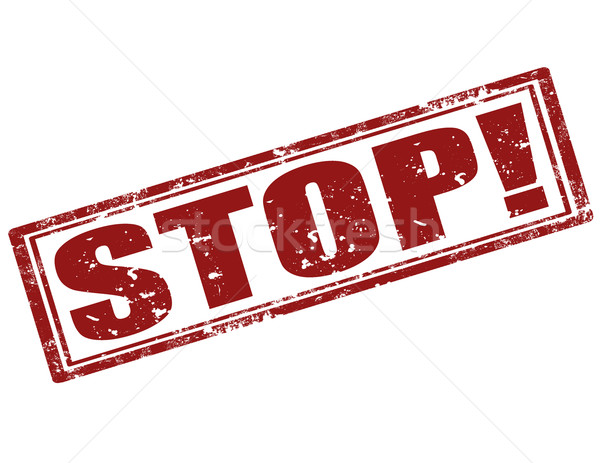 Stop-stamp Stock photo © carmen2011