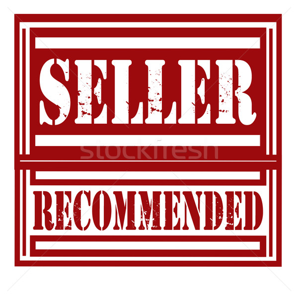 Seller Recommended-stamp Stock photo © carmen2011