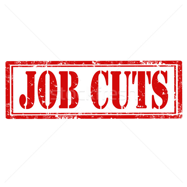 Job Cuts-stamp Stock photo © carmen2011