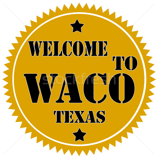 Stock photo: Welcome To Waco-label