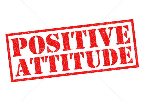 POSITIVE ATTITUDE Stock photo © chrisdorney