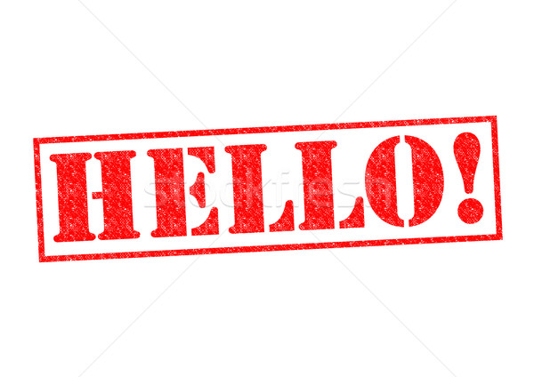 HELLO! Stock photo © chrisdorney