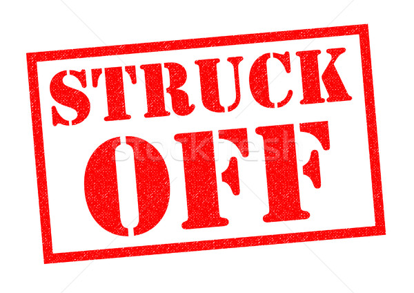 STRUCK OFF Stock photo © chrisdorney