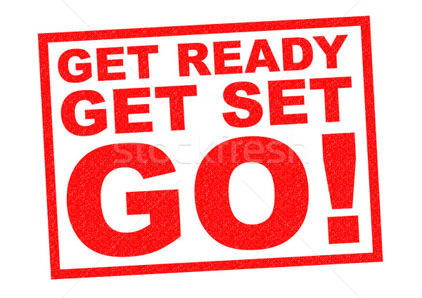 GET READY, GET SET, GO! Stock photo © chrisdorney