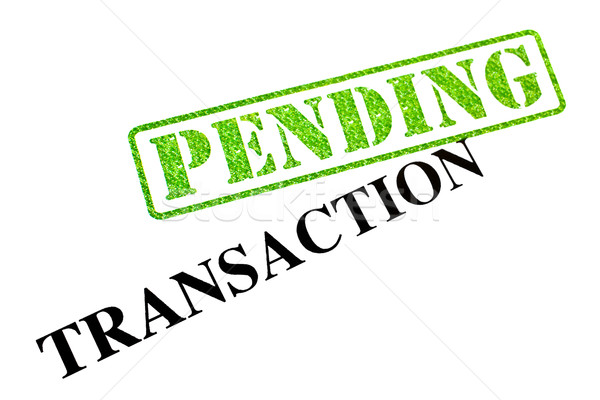 Transaction PENDING Stock photo © chrisdorney