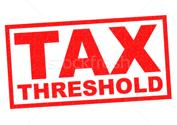 TAX THRESHOLD Stock photo © chrisdorney