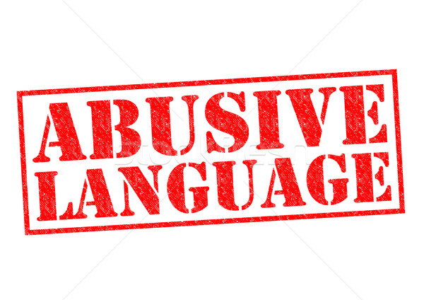 Stock photo: ABUSIVE LANGUAGE