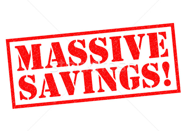 MASSIVE SAVINGS! Stock photo © chrisdorney