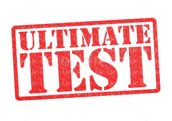 ULTIMATE TEST Rubber Stamp Stock photo © chrisdorney