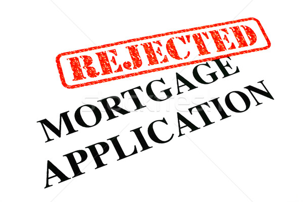 Mortgage Application REJECTED Stock photo © chrisdorney