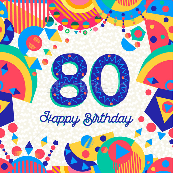 到80 八十 年 生日派對 賀卡 生日快樂 商業照片 © cienpies