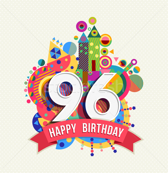 Happy birthday 96 year greeting card poster color Stock photo © cienpies