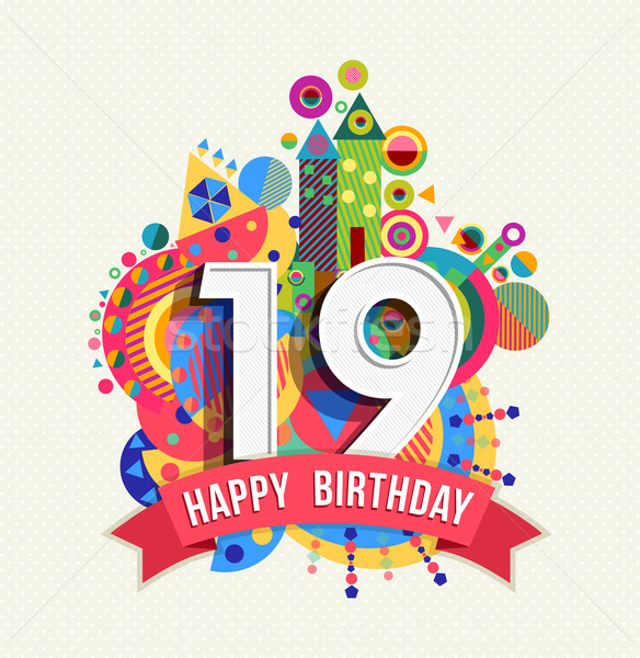 Happy birthday 19 year greeting card poster color Stock photo © cienpies