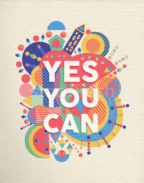 Yes you can quote poster design Stock photo © cienpies