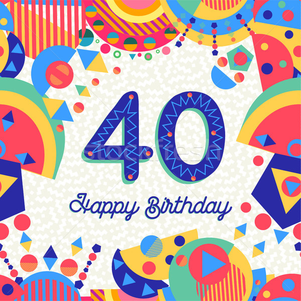 40 forty year birthday party greeting card Stock photo © cienpies