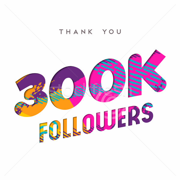 300k internet follower number thank you template Stock photo © cienpies