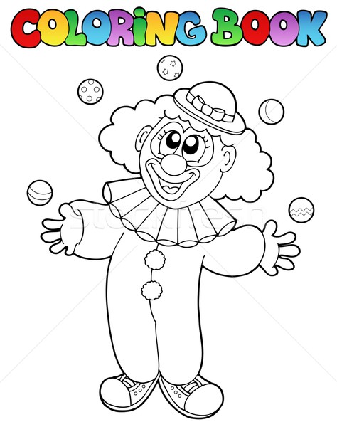 Coloring book with cheerful clown 1 Stock photo © clairev
