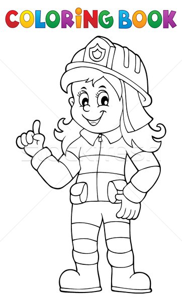 Coloring book firefighter woman 1 Stock photo © clairev