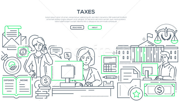 Stock photo: Taxes - modern line design style illustration