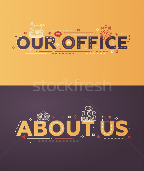 Modern flat design Our Office, About Us lettering with icons Stock photo © Decorwithme