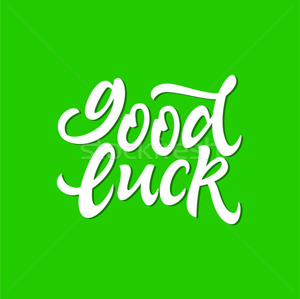 Good Luck - vector hand drawn brush pen lettering Stock photo © Decorwithme
