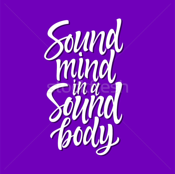 Dźwięku umysł ciało wektora kaligrafia wysoki Zdjęcia stock © Decorwithme