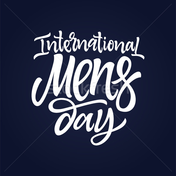 International Men Day - vector hand drawn brush pen lettering Stock photo © Decorwithme