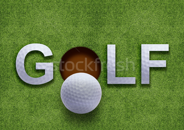 Golf szó zöld fű golflabda ajak lyuk Stock fotó © designsstock